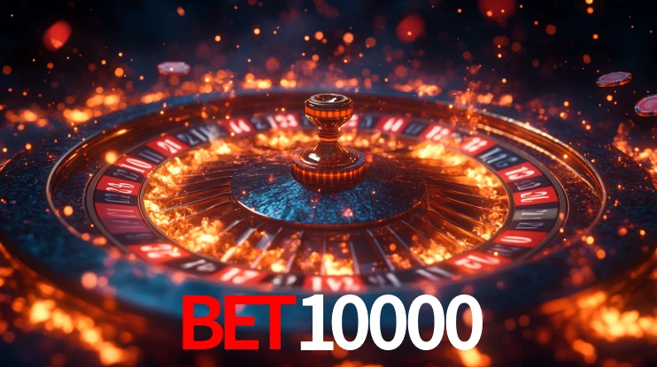 Explore as vantagens do bet10000: serviço profissional e confiabilidade